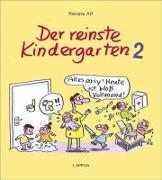 Der reinste Kindergarten 2