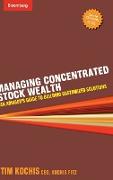 Managing Concentrated Stock Wealth