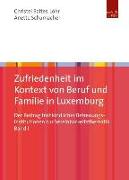 Zufriedenheit im Kontext von Beruf und Familie in Luxemburg