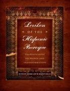 Lexikon of the Hispanic Baroque: Transatlantic Exchange and Transformation