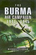 Burma Air Campaign 1941-1945