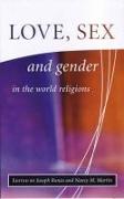 Love, Sex, and Gender in the World Religions