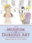 The Museum of Dubious Art
