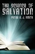 The Science of Salvation