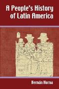 A People's History of Latin America