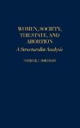 Women, Society, the State, and Abortion