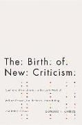 The Birth of New Criticism