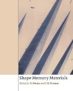 Shape Memory Materials