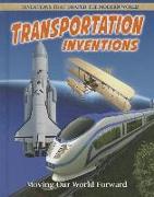 Transportation Inventions: Moving Our World Forward