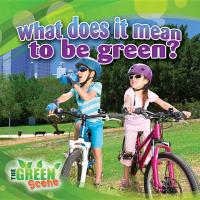 What Does It Mean to Go Green?