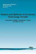 Models and Methods of University Technology Transfer