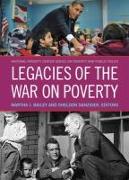 Legacies of the War on Poverty