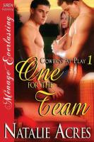 One for the Team [Cowboys at Play 1] (Siren Publishing Menage Everlasting)