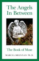 Angels In Between, The - The Book of Muse