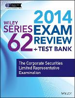 Wiley Series 62 Exam Review 2014 + Test Bank