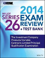 Wiley Series 26 Exam Review 2014 + Test Bank