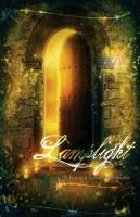 Lamplight: A Golden Light Anthology
