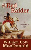 The Red Raider: A Western Duo