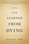 Things I've Learned from Dying