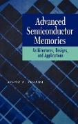 Advanced Semiconductor Memories