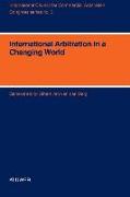 International Arbitration in a Changing World