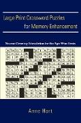 Large Print Crossword Puzzles for Memory Enhancement