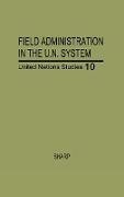 Field Administration in the United Nations System