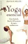Yoga esencial : guía ilustrada : más de 100 posturas de yoga y meditaciones