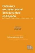 Pobreza y exclusión social de la juventud en España