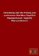 Verordnung über die Prüfung zum anerkannten Abschluss Geprüfter Pharmareferent / Geprüfte Pharmareferentin