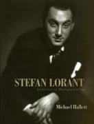 Stefan Lorant: Godfather of Photojournalism