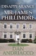 The Disappearance of Mr. James Phillimore