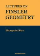 Lectures on Finsler Geometry