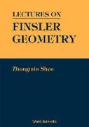 Lectures on Finsler Geometry