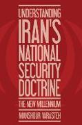 Understanding Iran's National Security Doctrine
