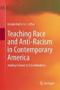 Teaching Race and Anti-Racism in Contemporary America