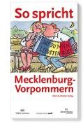 So spricht Mecklenburg-Vorpommern