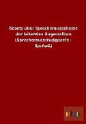 Gesetz über Sprecherausschüsse der leitenden Angestellten (Sprecherausschußgesetz - SprAuG)