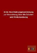 Erste Durchführungsbestimmung zur Verordnung über die Schüler- und Kinderspeisung