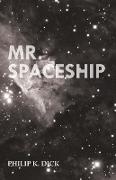 Mr. Spaceship