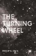 The Turning Wheel