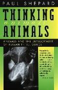 Thinking Animals: Animals and the Development of Human Intelligence