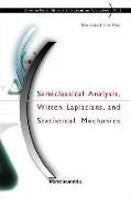 Semiclassical Analysis, Witten Laplacians, And Statistical Mechanics
