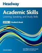 Headway Academic Skills: 2: Listening, Speaking, and Study Skills Student's Book with Oxford Online Skills