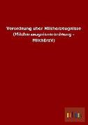 Verordnung über Milcherzeugnisse (Milcherzeugnisverordnung - MilchErzV)