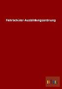 Fahrschüler-Ausbildungsordnung