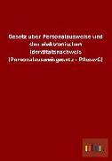 Gesetz über Personalausweise und den elektronischen Identitätsnachweis (Personalausweisgesetz - PAuswG)