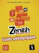 Zénith 1 Guide pédagogique - Lehrerhandbuch