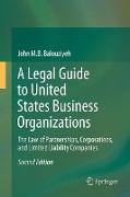 A Legal Guide to United States Business Organizations