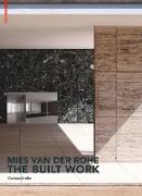 Mies van der Rohe - The built work